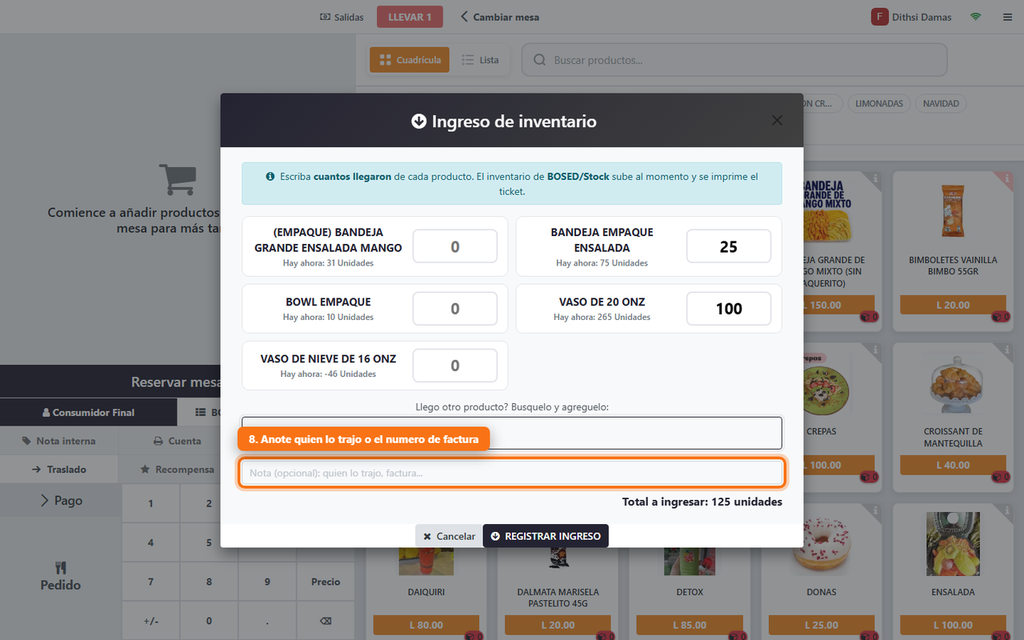 Paso 8 - Anotar quién lo trajo - Cómo ingresar productos que llegan a la sucursal, desde la caja